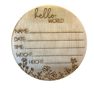 Geboortebord hout rond met invulvelden en tekst Hello World